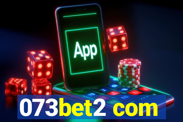 073bet2 com